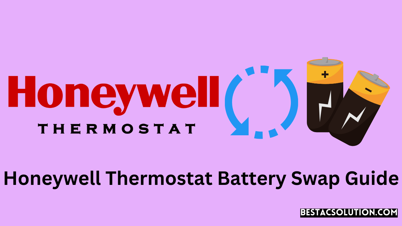 Honeywell Thermostat Battery Swap Guide