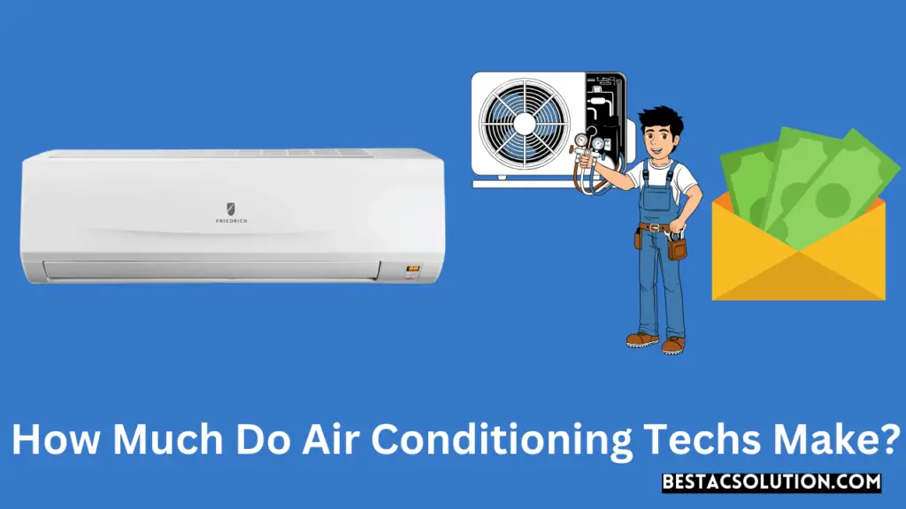 How Much Do Air Conditioning Techs Make?