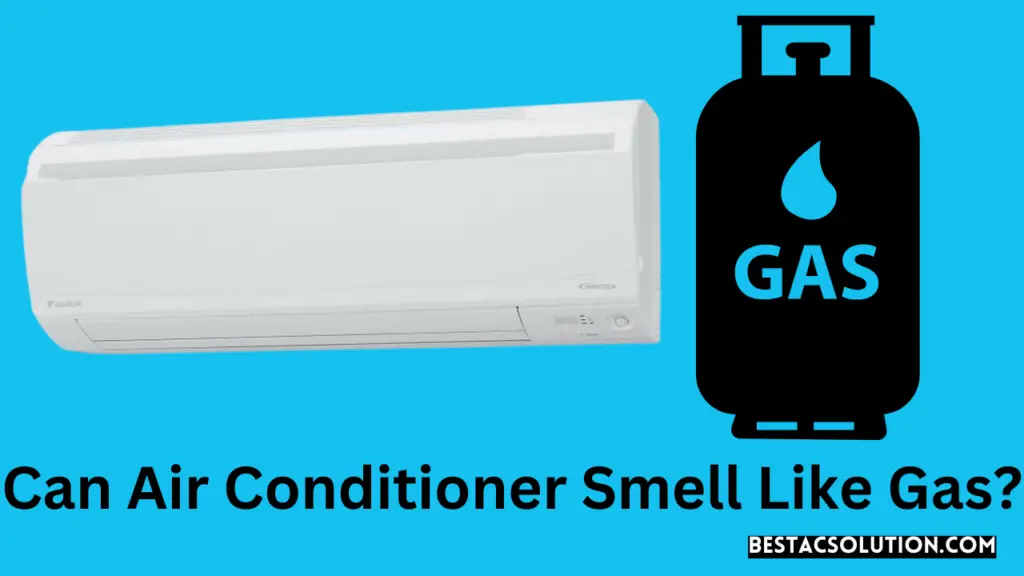 Can Air Conditioner Smell Like Gas?