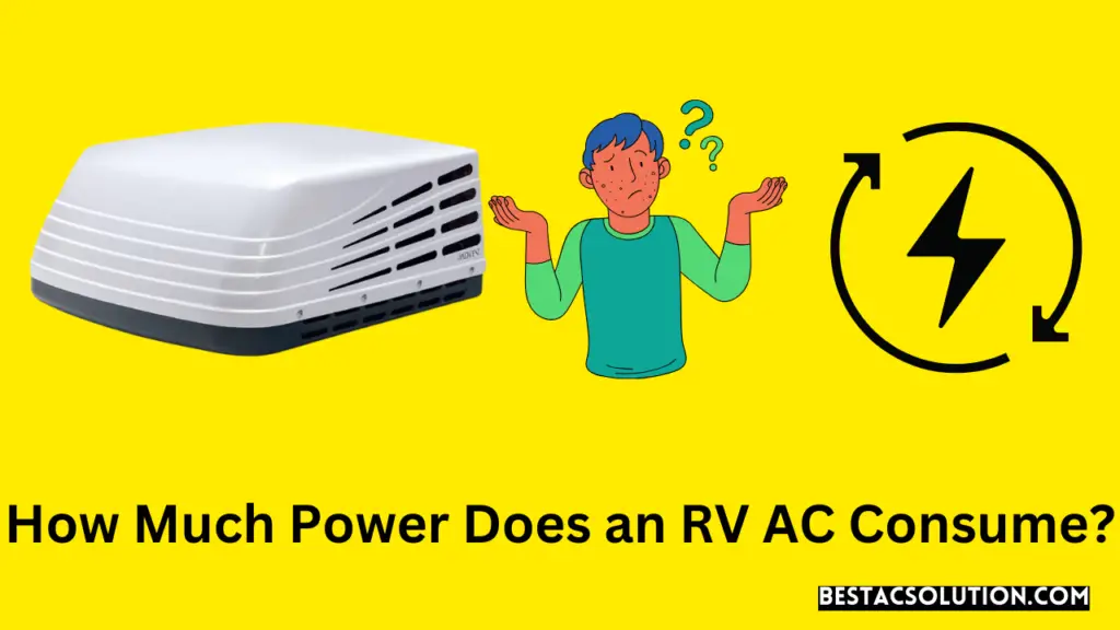How Much Power Does an RV AC Consume?