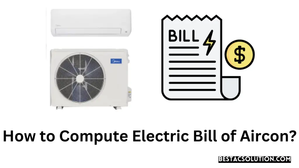 How to Compute Electric Bill of Aircon